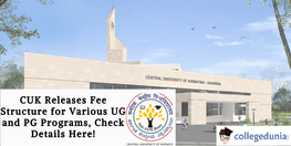 CUK UG and PG Fee Structure Out